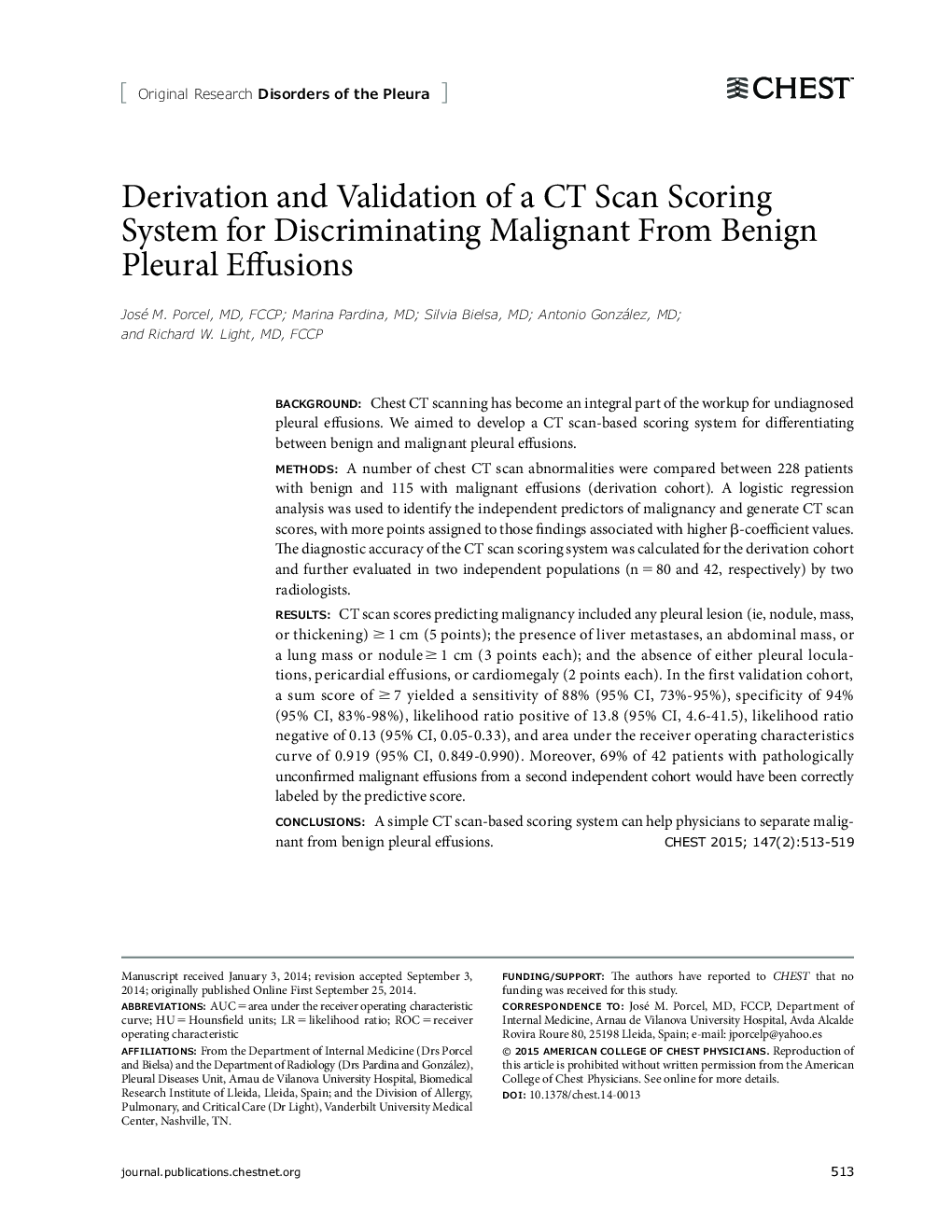 Original Research: Disorders of the PleuraDerivation and Validation of a CT Scan Scoring System for Discriminating Malignant From Benign Pleural Effusions