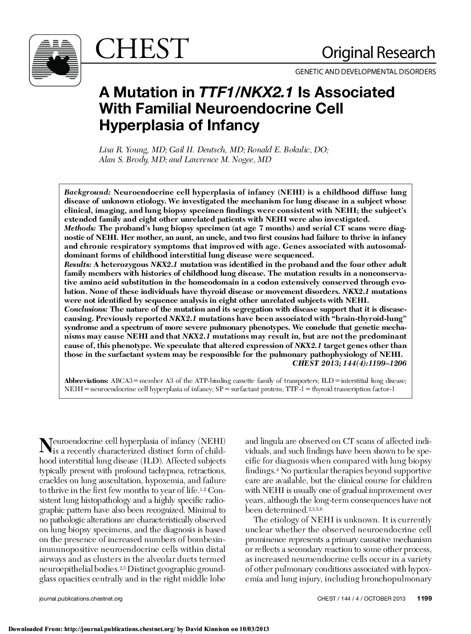 عکس صفحه اول مقاله: A Mutation in TTF1/NKX2.1 Is Associated With Familial Neuroendocrine Cell Hyperplasia of Infancy A Mutation in TTF1/NKX2.1 Is Associated With Familial Neuroendocrine Cell Hyperplasia of Infancy