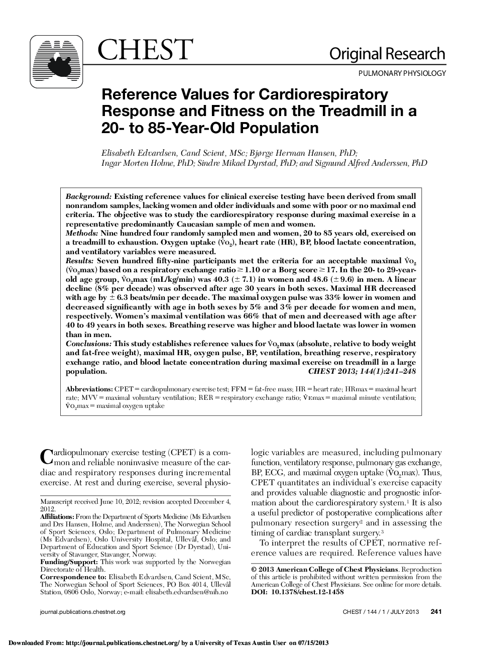 Reference Values for Cardiorespiratory Response and Fitness on the Treadmill in a 20- to 85-Year-Old Population