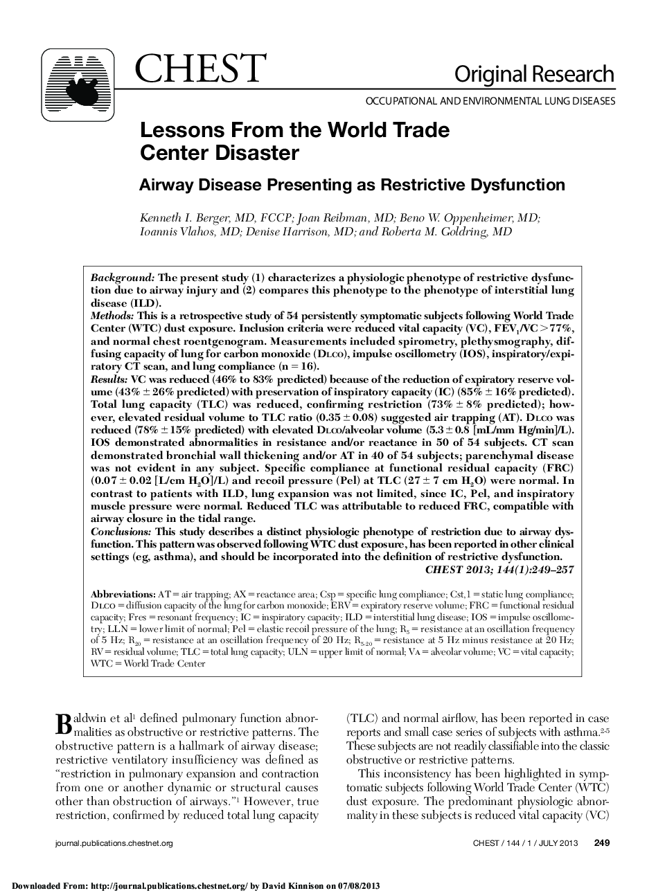 Original ResearchOccupational and Environmental Lung DiseasesLessons From the World Trade Center Disaster: Airway Disease Presenting as Restrictive Dysfunction