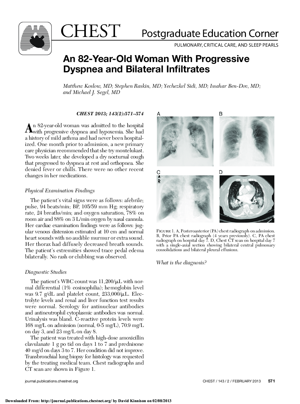 An 82-Year-Old Woman With Progressive Dyspnea and Bilateral Infiltrates