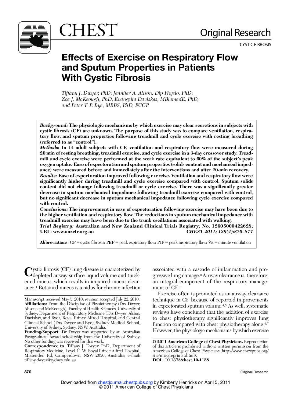 Effects of Exercise on Respiratory Flow and Sputum Properties in Patients With Cystic Fibrosis