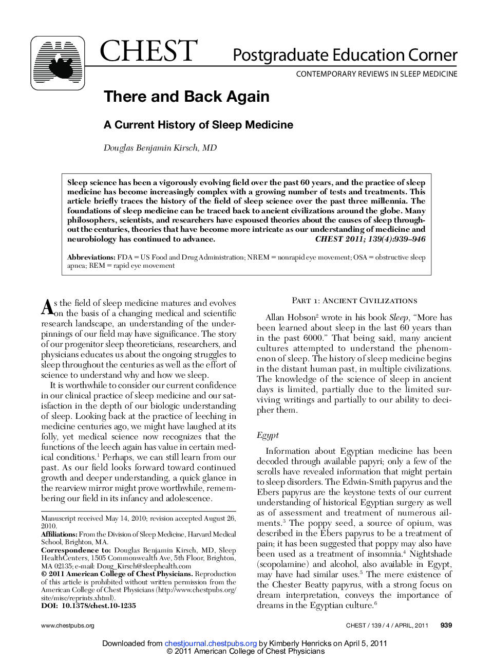 Postgraduate Education CornerContemporary Reviews in Sleep MedicineThere and Back Again: A Current History of Sleep Medicine