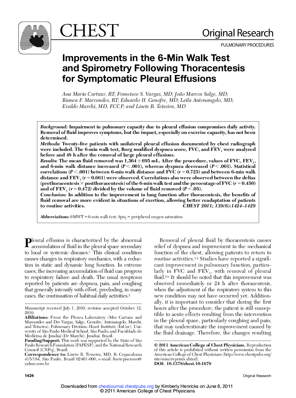 Improvements in the 6-Min Walk Test and Spirometry Following Thoracentesis for Symptomatic Pleural Effusions