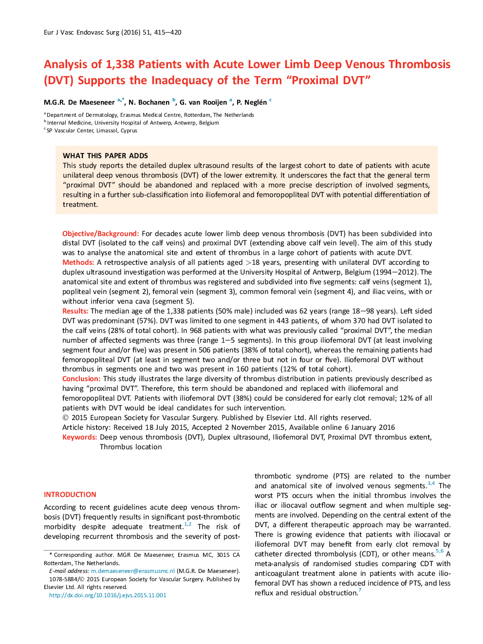 Analysis of 1,338 Patients with Acute Lower Limb Deep Venous Thrombosis (DVT) Supports the Inadequacy of the Term “Proximal DVT”