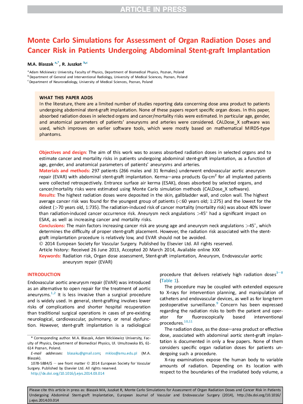 Monte Carlo Simulations for Assessment of Organ Radiation Doses and Cancer Risk in Patients Undergoing Abdominal Stent-graft Implantation