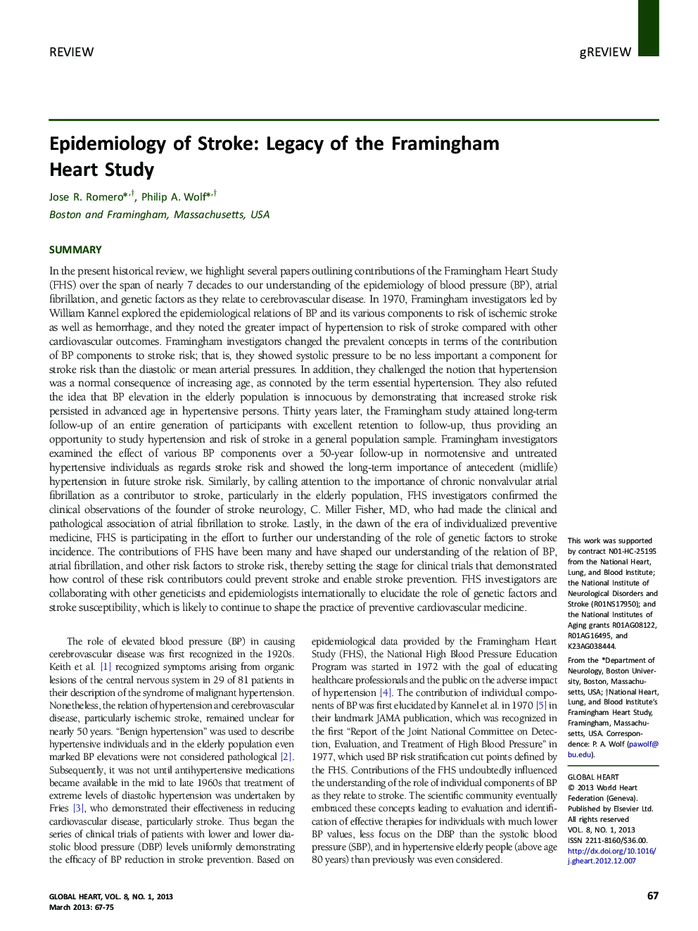 Epidemiology of Stroke: Legacy of the Framingham Heart Study