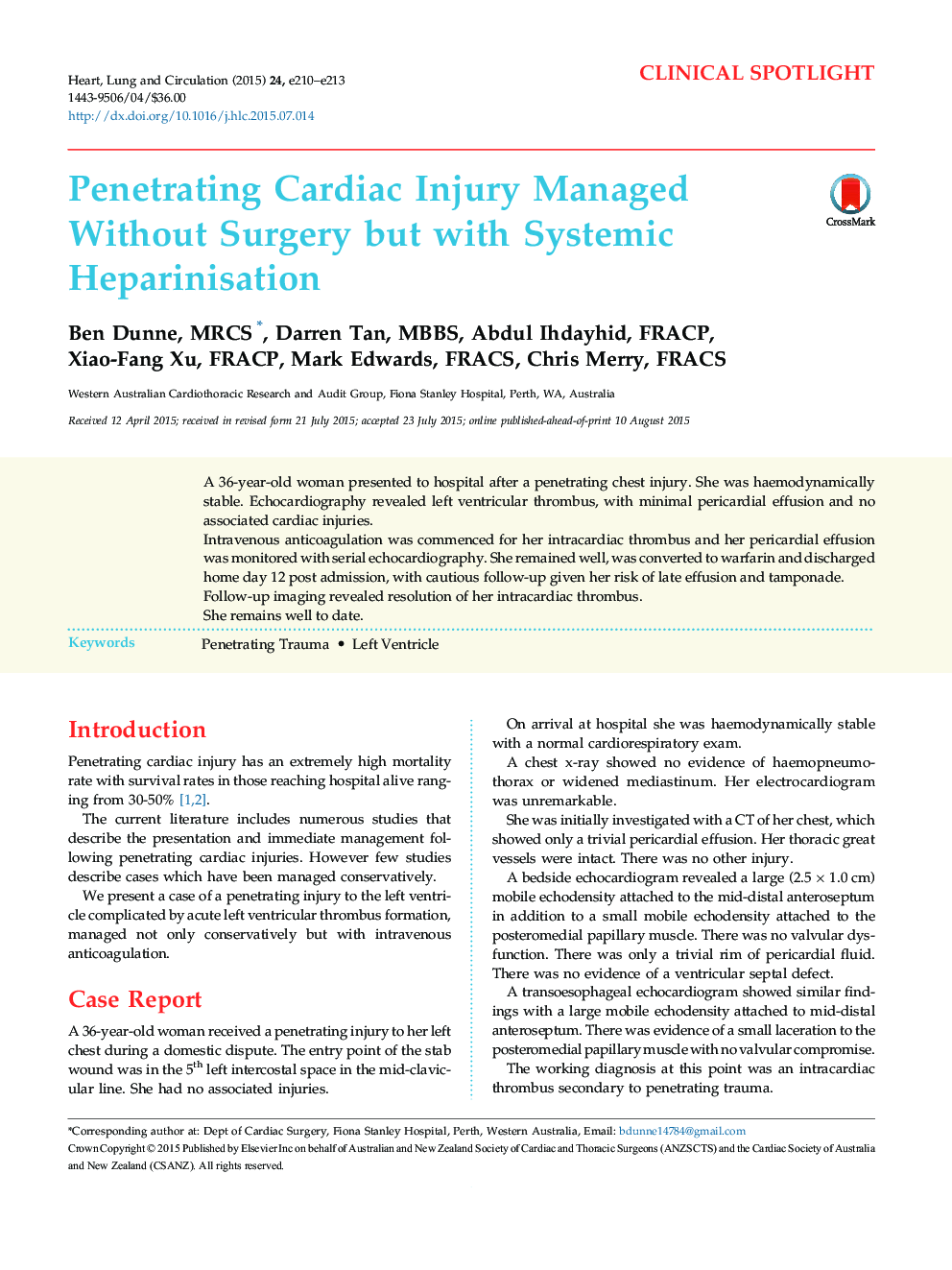 Penetrating Cardiac Injury Managed Without Surgery but with Systemic Heparinisation