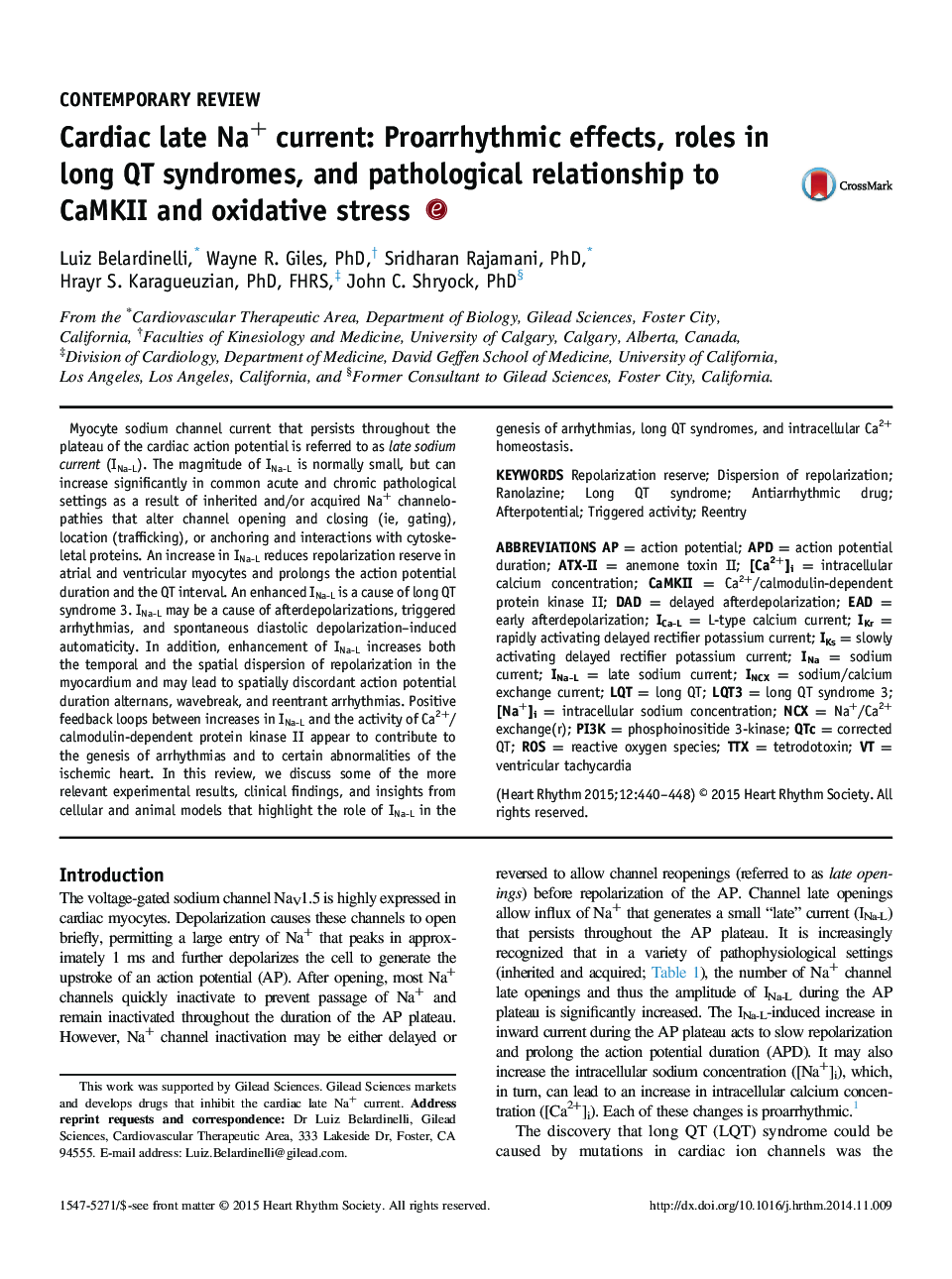 Cardiac late Na+ current: Proarrhythmic effects, roles in long QT syndromes, and pathological relationship to CaMKII and oxidative stress
