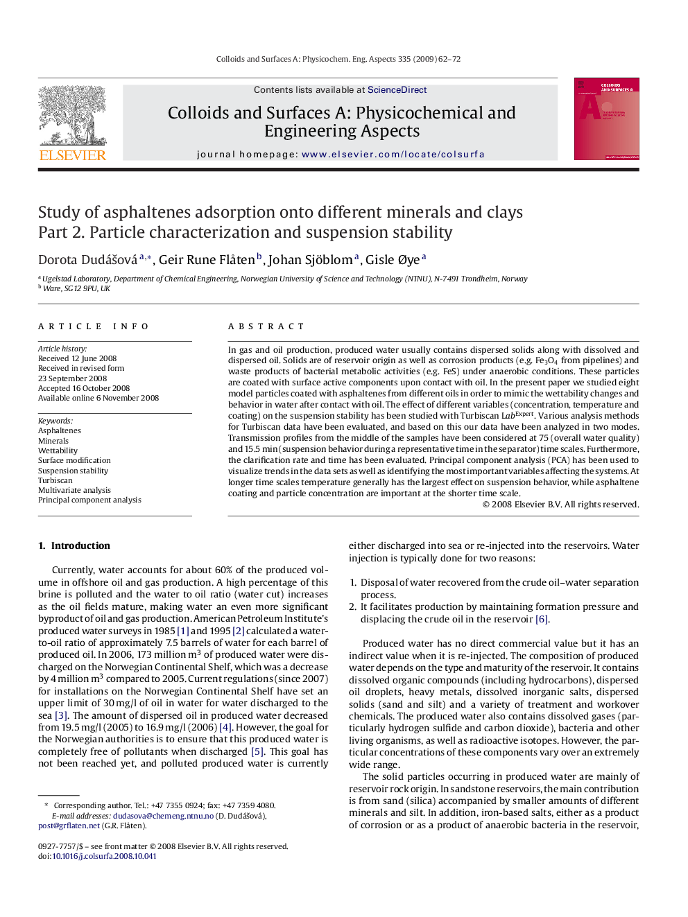 Study of asphaltenes adsorption onto different minerals and clays: Part 2. Particle characterization and suspension stability