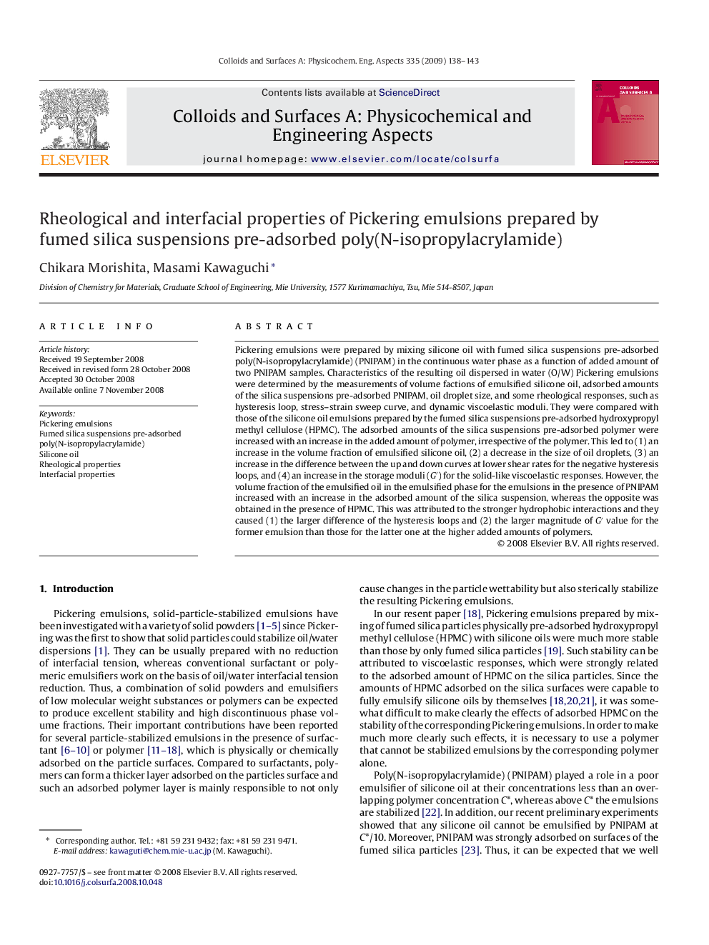 Rheological and interfacial properties of Pickering emulsions prepared by fumed silica suspensions pre-adsorbed poly(N-isopropylacrylamide)