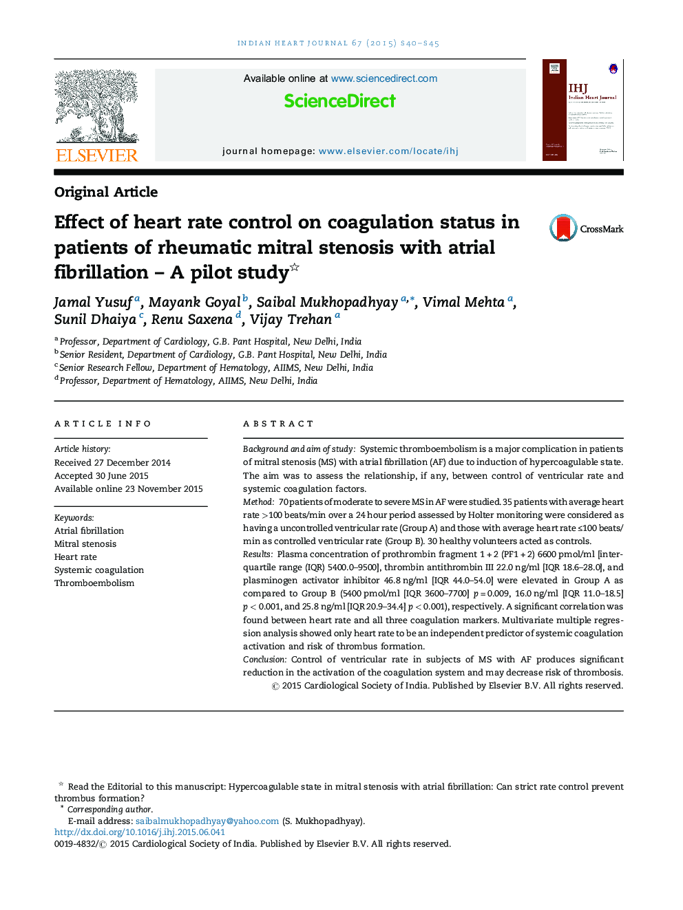 Effect of heart rate control on coagulation status in patients of rheumatic mitral stenosis with atrial fibrillation - A pilot study