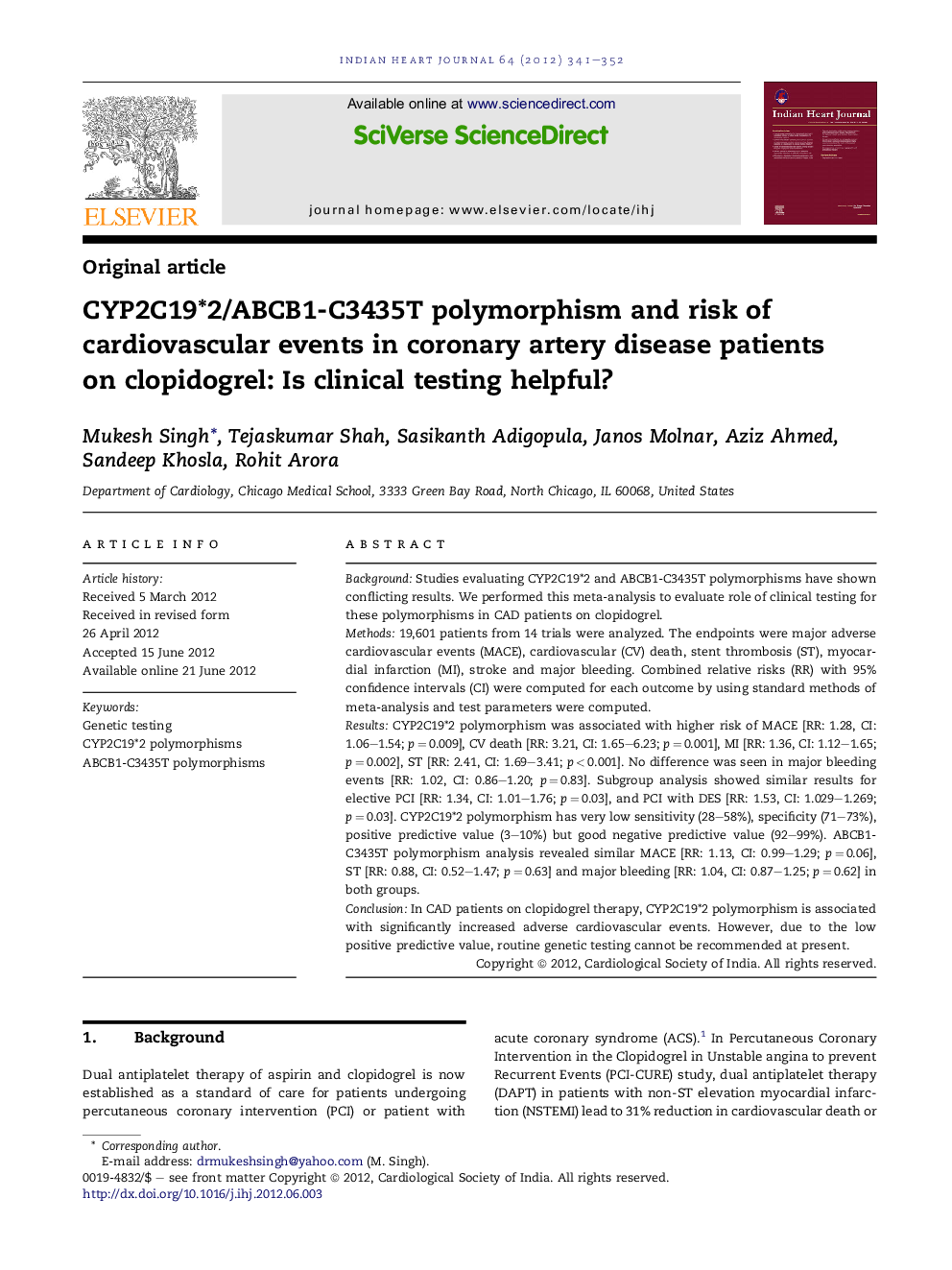 CYP2C19*2/ABCB1-C3435T polymorphism and risk of cardiovascular events in coronary artery disease patients on clopidogrel: Is clinical testing helpful?