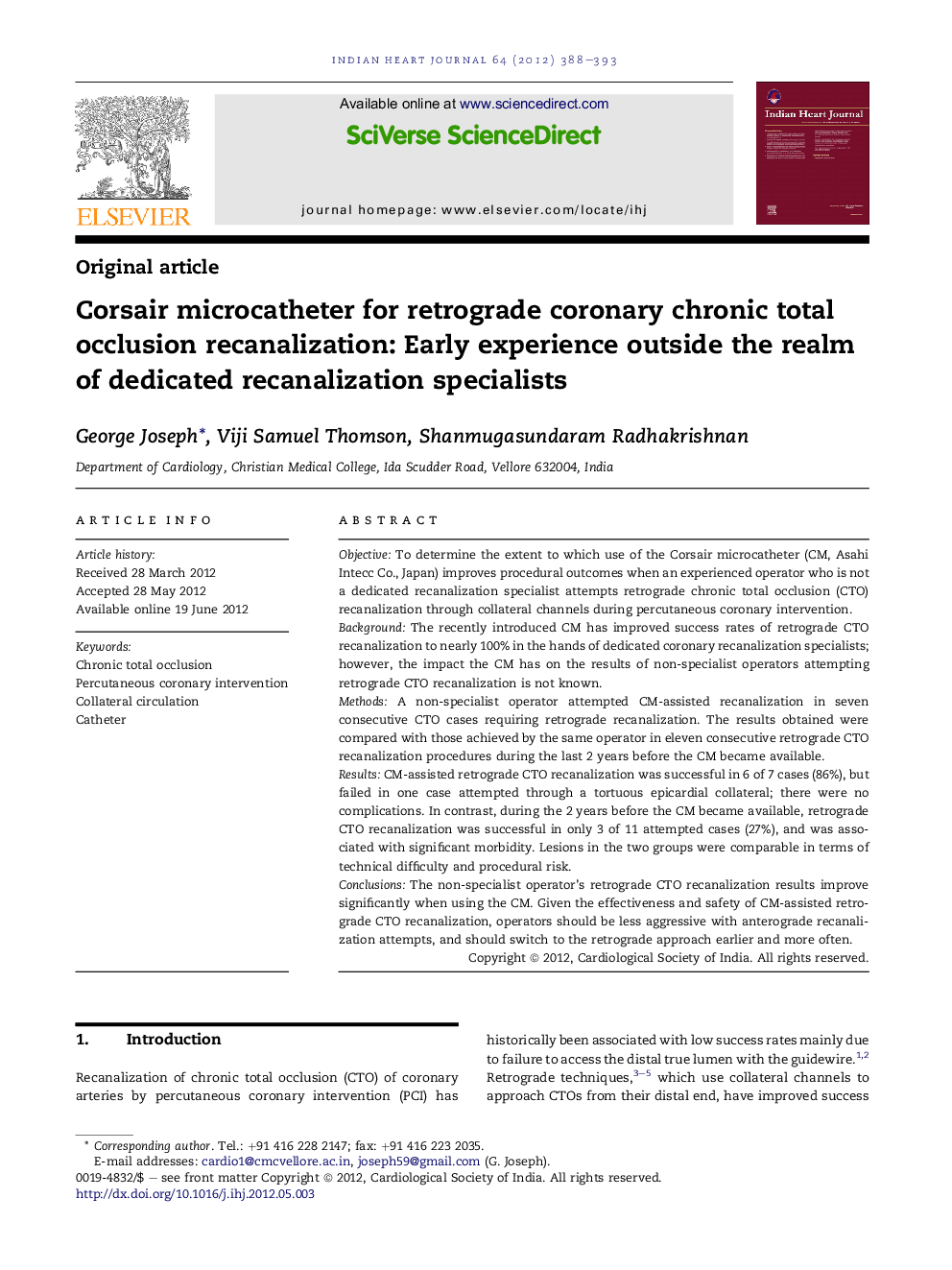 Corsair microcatheter for retrograde coronary chronic total occlusion recanalization: Early experience outside the realm of dedicated recanalization specialists