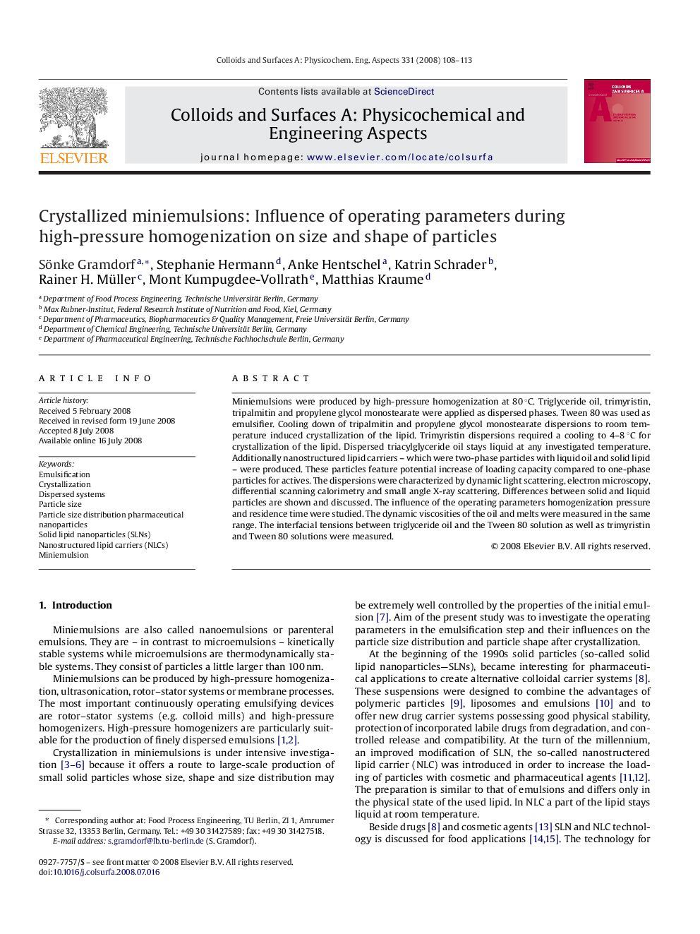 Crystallized miniemulsions: Influence of operating parameters during high-pressure homogenization on size and shape of particles