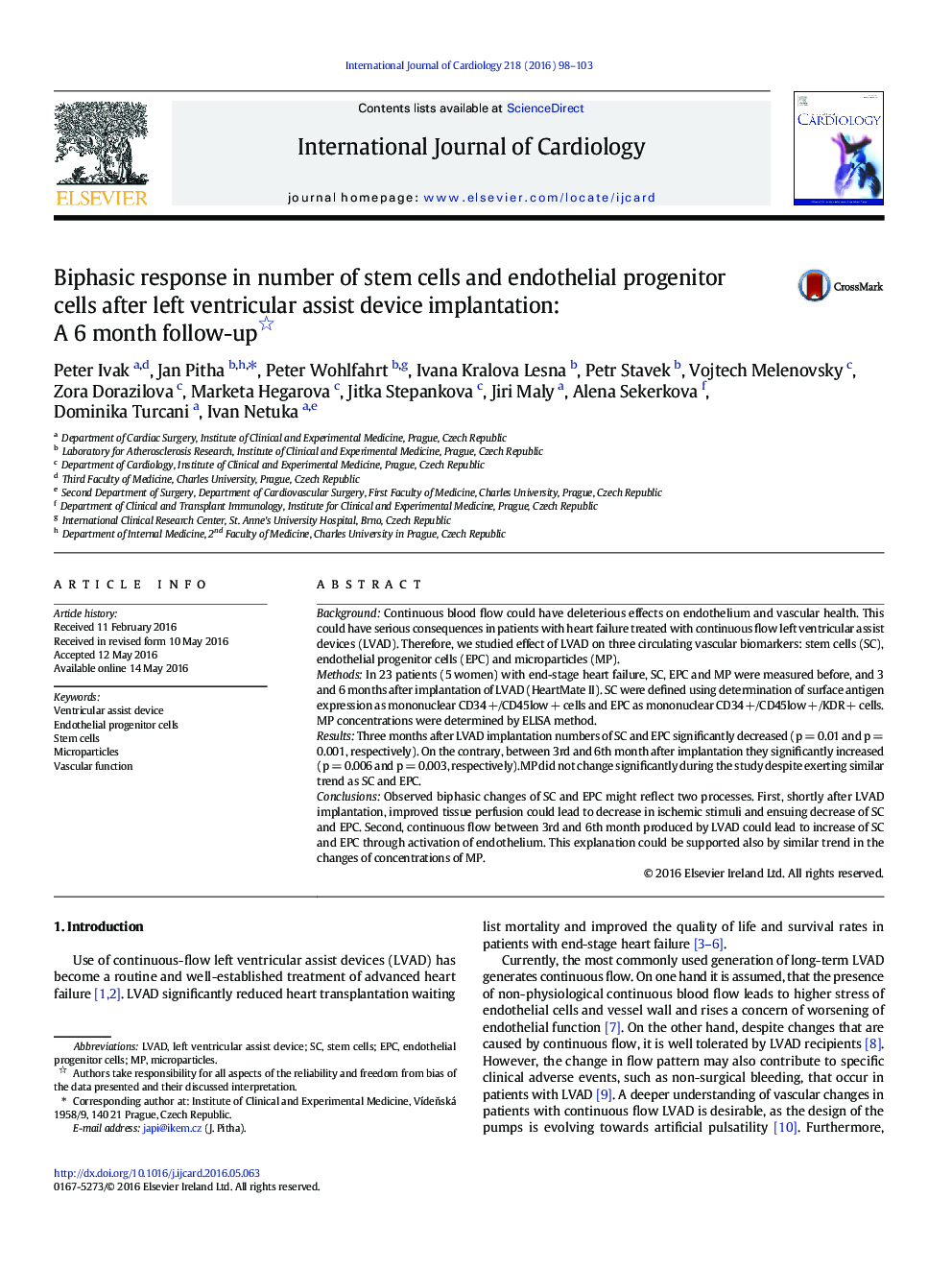 Biphasic response in number of stem cells and endothelial progenitor cells after left ventricular assist device implantation: A 6 month follow-up