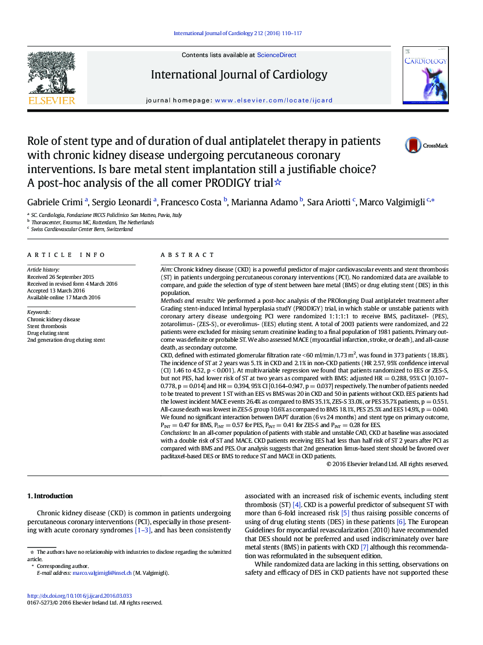 Role of stent type and of duration of dual antiplatelet therapy in patients with chronic kidney disease undergoing percutaneous coronary interventions. Is bare metal stent implantation still a justifiable choice? A post-hoc analysis of the all comer PRODI