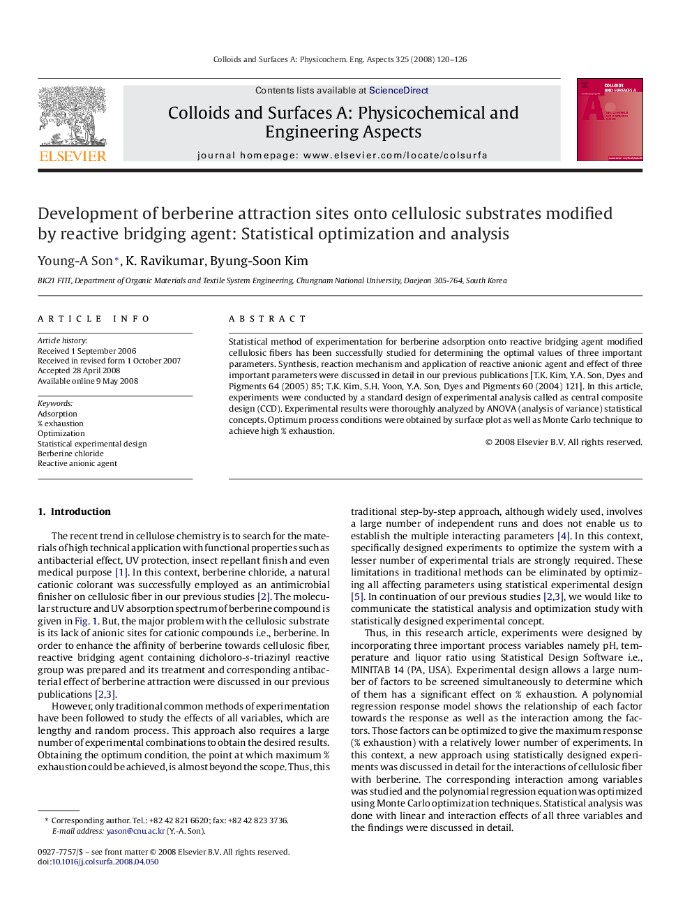 Development of berberine attraction sites onto cellulosic substrates modified by reactive bridging agent: Statistical optimization and analysis