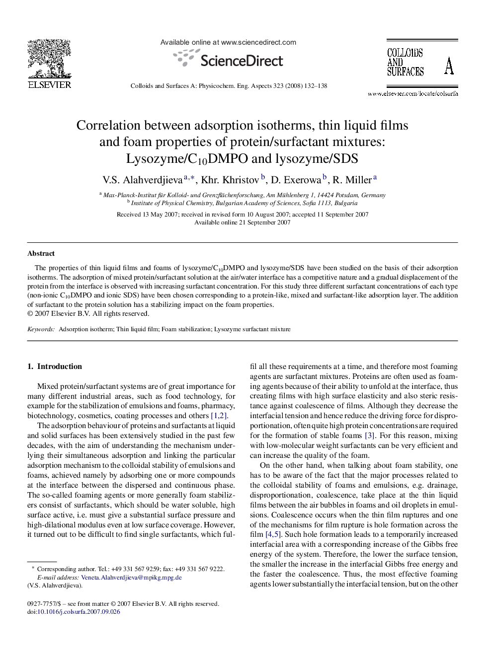 Correlation between adsorption isotherms, thin liquid films and foam properties of protein/surfactant mixtures: Lysozyme/C10DMPO and lysozyme/SDS