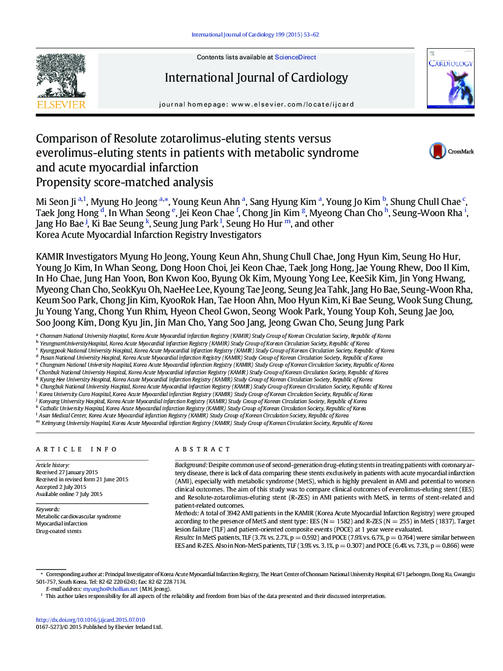 Comparison of Resolute zotarolimus-eluting stents versus everolimus-eluting stents in patients with metabolic syndrome and acute myocardial infarction: Propensity score-matched analysis