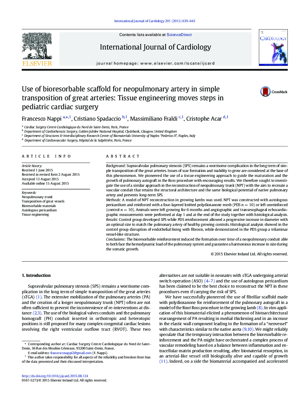 Use of bioresorbable scaffold for neopulmonary artery in simple transposition of great arteries: Tissue engineering moves steps in pediatric cardiac surgery