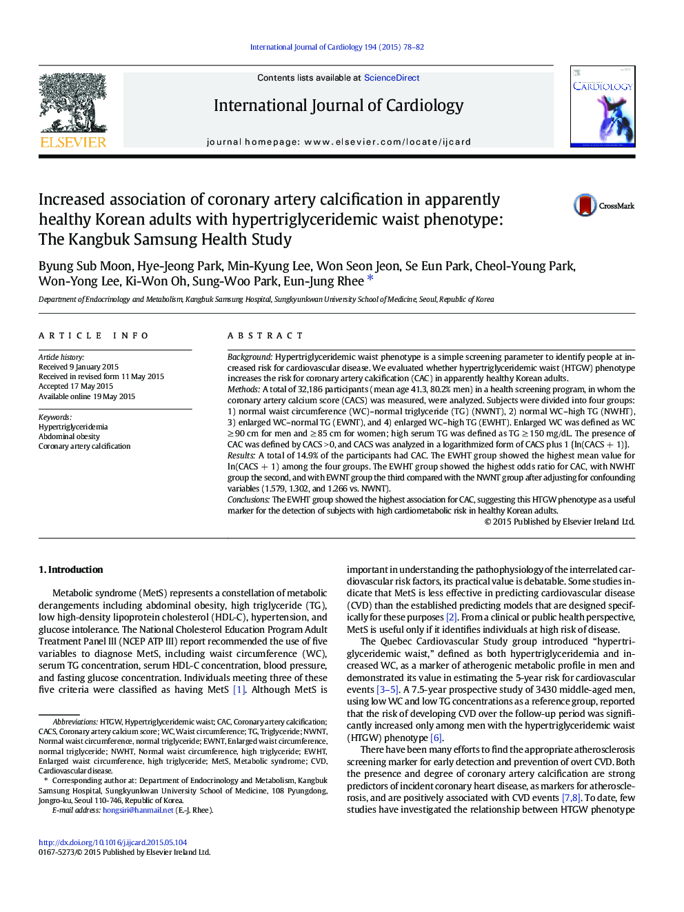 Increased association of coronary artery calcification in apparently healthy Korean adults with hypertriglyceridemic waist phenotype: The Kangbuk Samsung Health Study