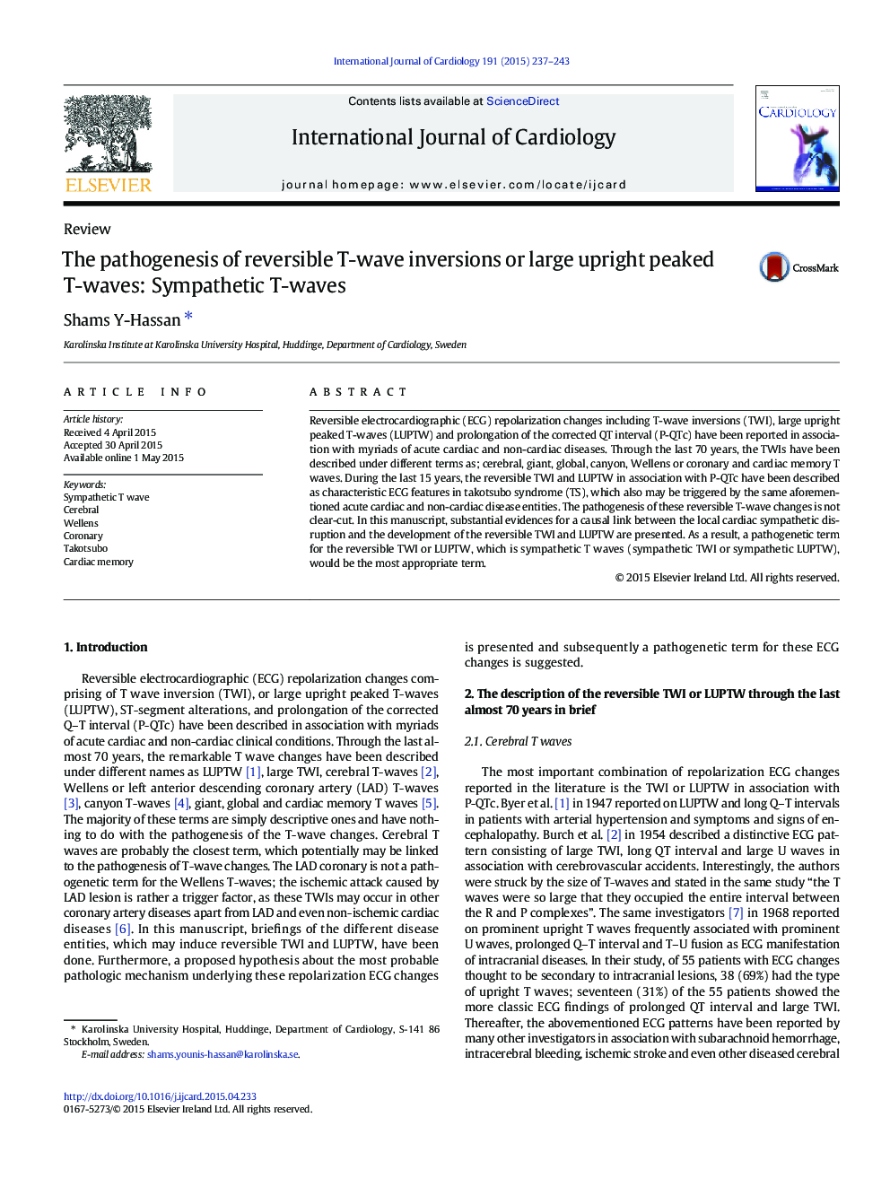 The pathogenesis of reversible T-wave inversions or large upright peaked T-waves: Sympathetic T-waves