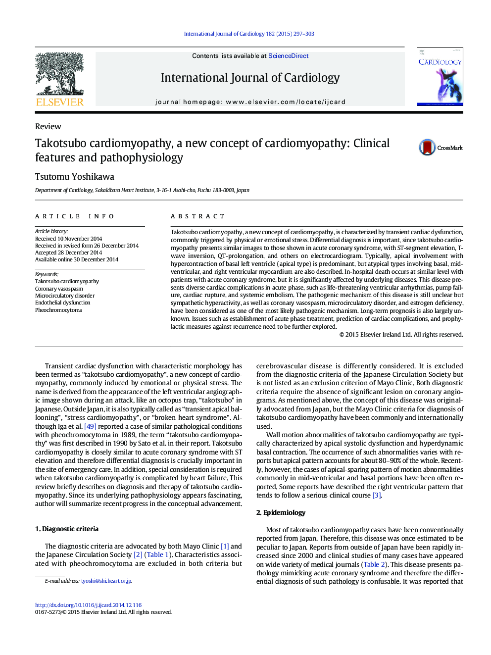 Takotsubo cardiomyopathy, a new concept of cardiomyopathy: Clinical features and pathophysiology