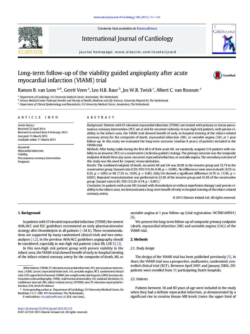 Long-term follow-up of the viability guided angioplasty after acute myocardial infarction (VIAMI) trial