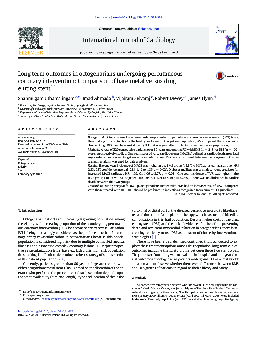 Long term outcomes in octogenarians undergoing percutaneous coronary intervention: Comparison of bare metal versus drug eluting stent