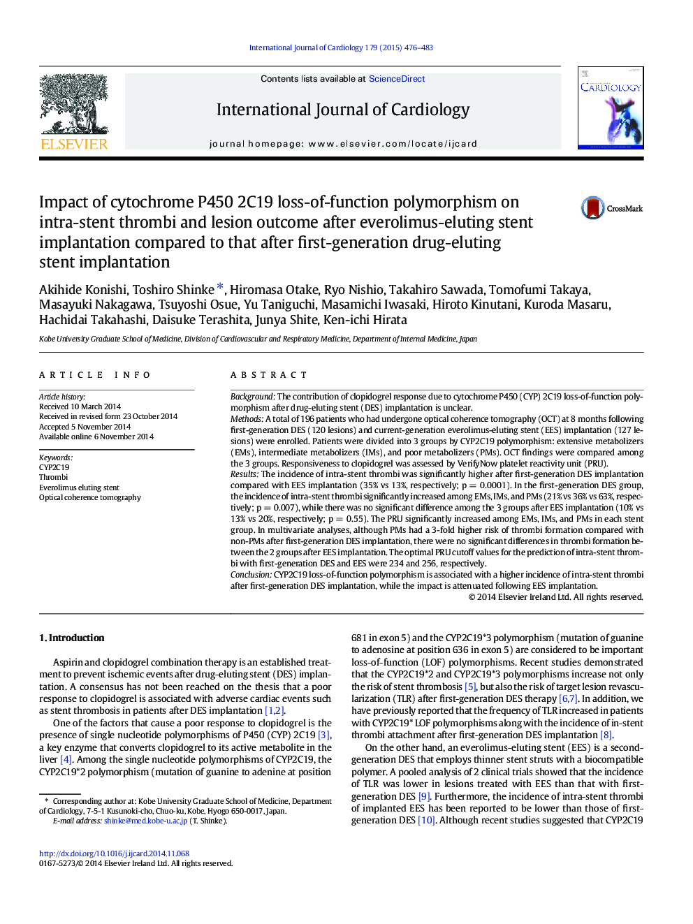 Impact of cytochrome P450 2C19 loss-of-function polymorphism on intra-stent thrombi and lesion outcome after everolimus-eluting stent implantation compared to that after first-generation drug-eluting stent implantation