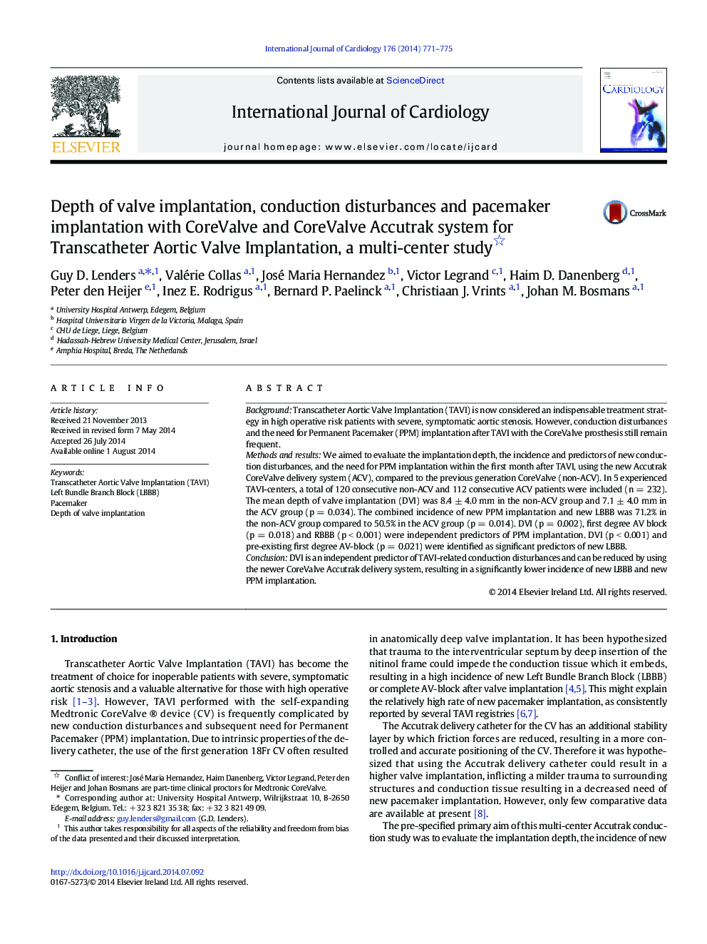 Depth of valve implantation, conduction disturbances and pacemaker implantation with CoreValve and CoreValve Accutrak system for Transcatheter Aortic Valve Implantation, a multi-center study