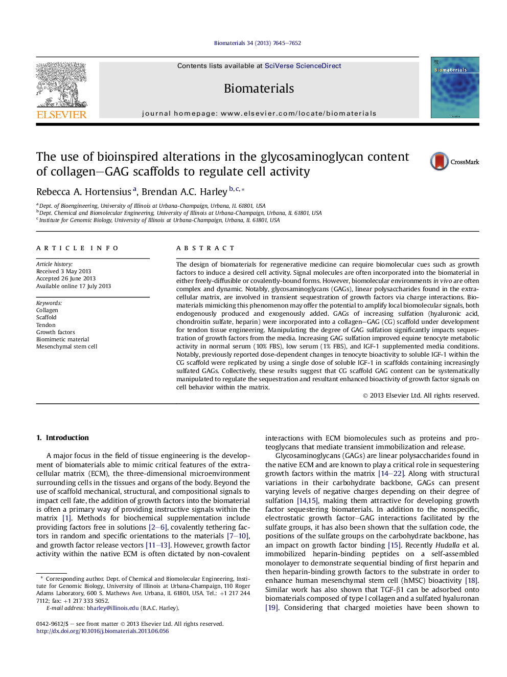 The use of bioinspired alterations in the glycosaminoglycan content of collagen–GAG scaffolds to regulate cell activity