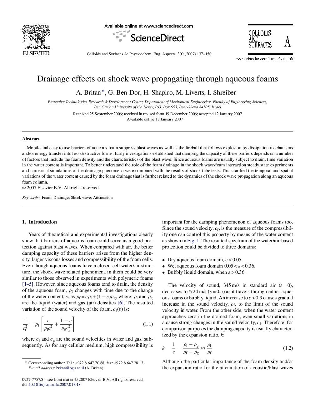 Drainage effects on shock wave propagating through aqueous foams