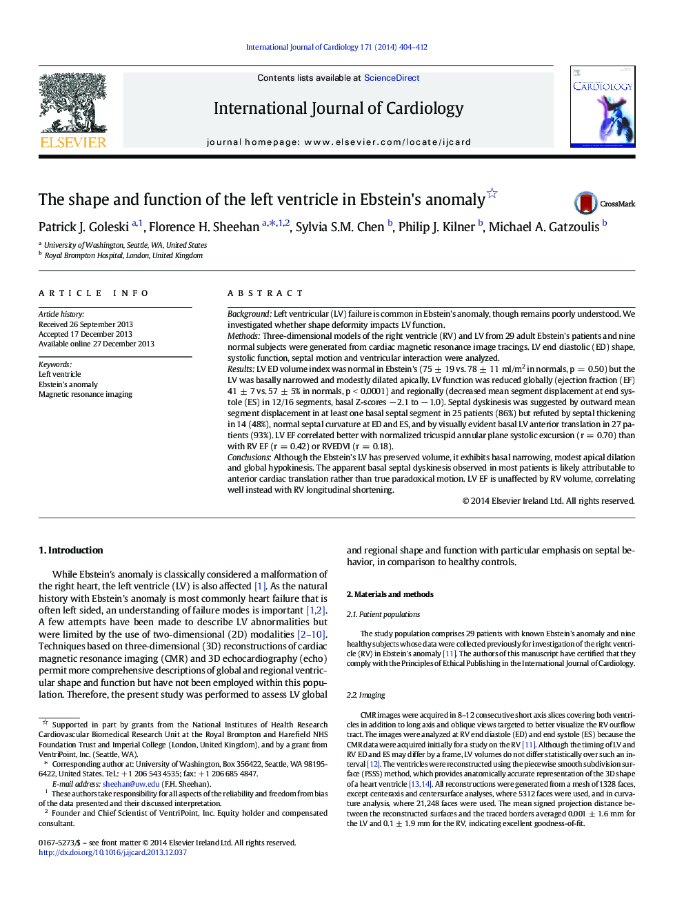 The shape and function of the left ventricle in Ebstein's anomaly