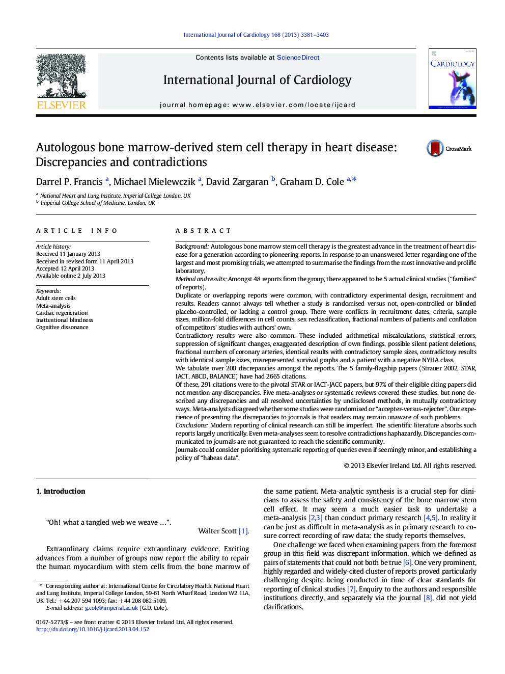 Autologous bone marrow-derived stem cell therapy in heart disease: Discrepancies and contradictions