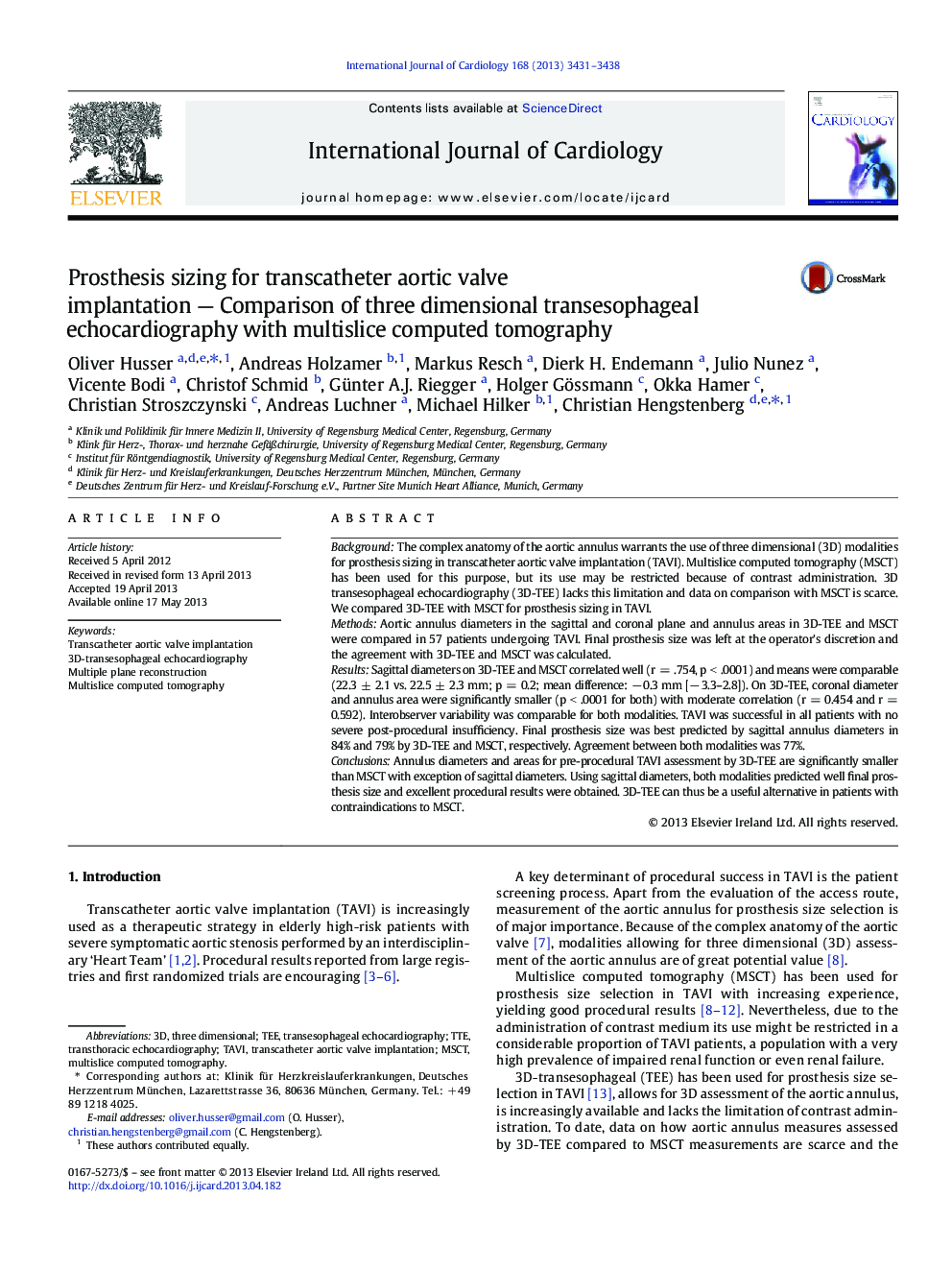 Prosthesis sizing for transcatheter aortic valve implantation - Comparison of three dimensional transesophageal echocardiography with multislice computed tomography