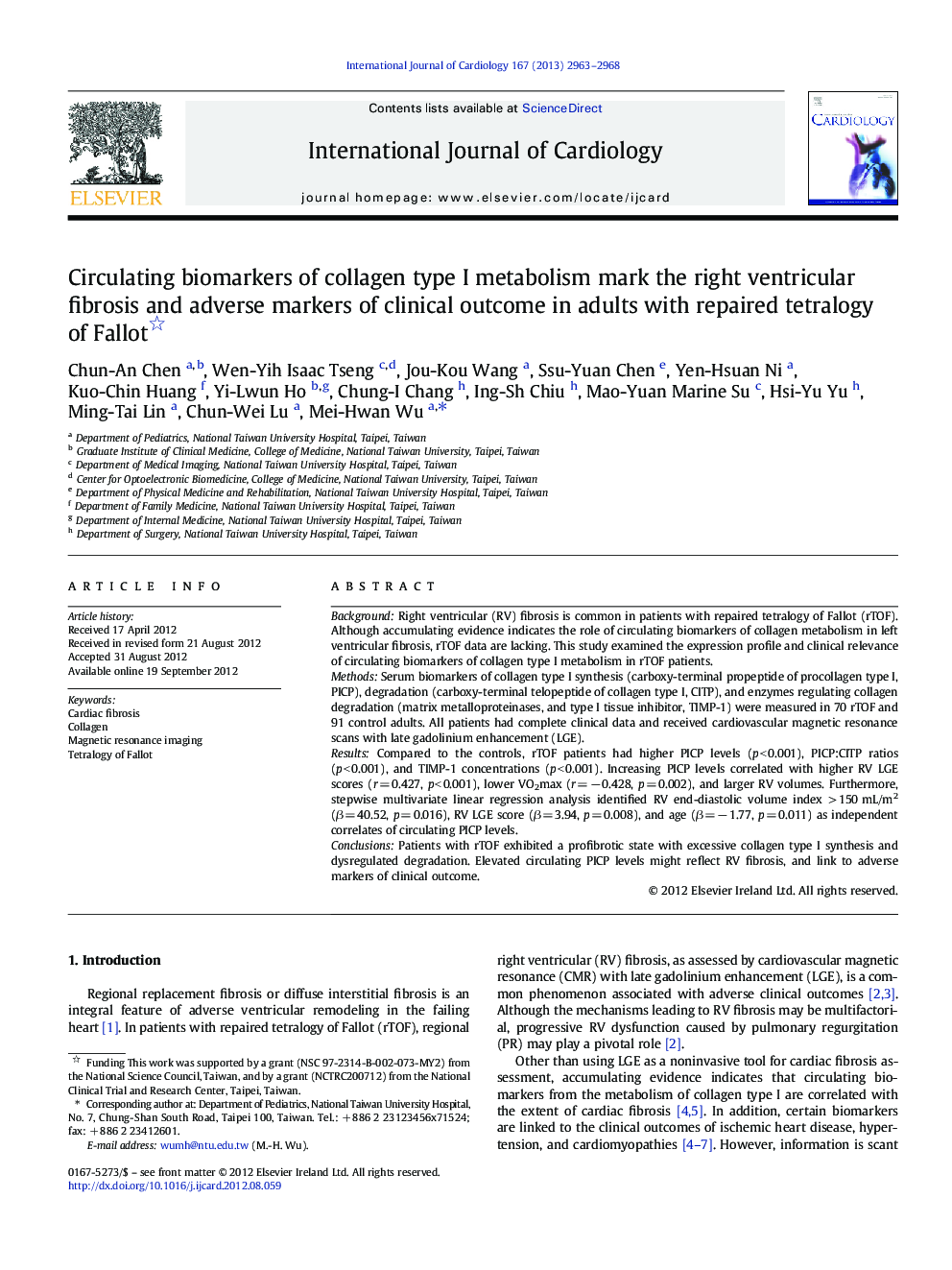 عکس صفحه اول مقاله: Circulating biomarkers of collagen type I metabolism mark the right ventricular fibrosis and adverse markers of clinical outcome in adults with repaired tetralogy of Fallot Circulating biomarkers of collagen type I metabolism mark the right ventricular fibrosis and adverse markers of clinical outcome in adults with repaired tetralogy of Fallot