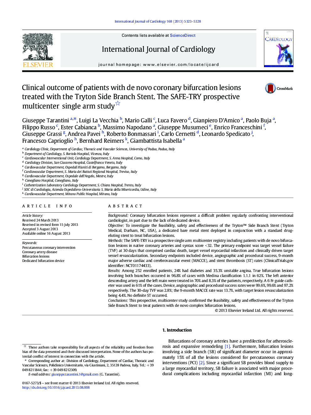 Clinical outcome of patients with de novo coronary bifurcation lesions treated with the Tryton Side Branch Stent. The SAFE-TRY prospective multicenter single arm study