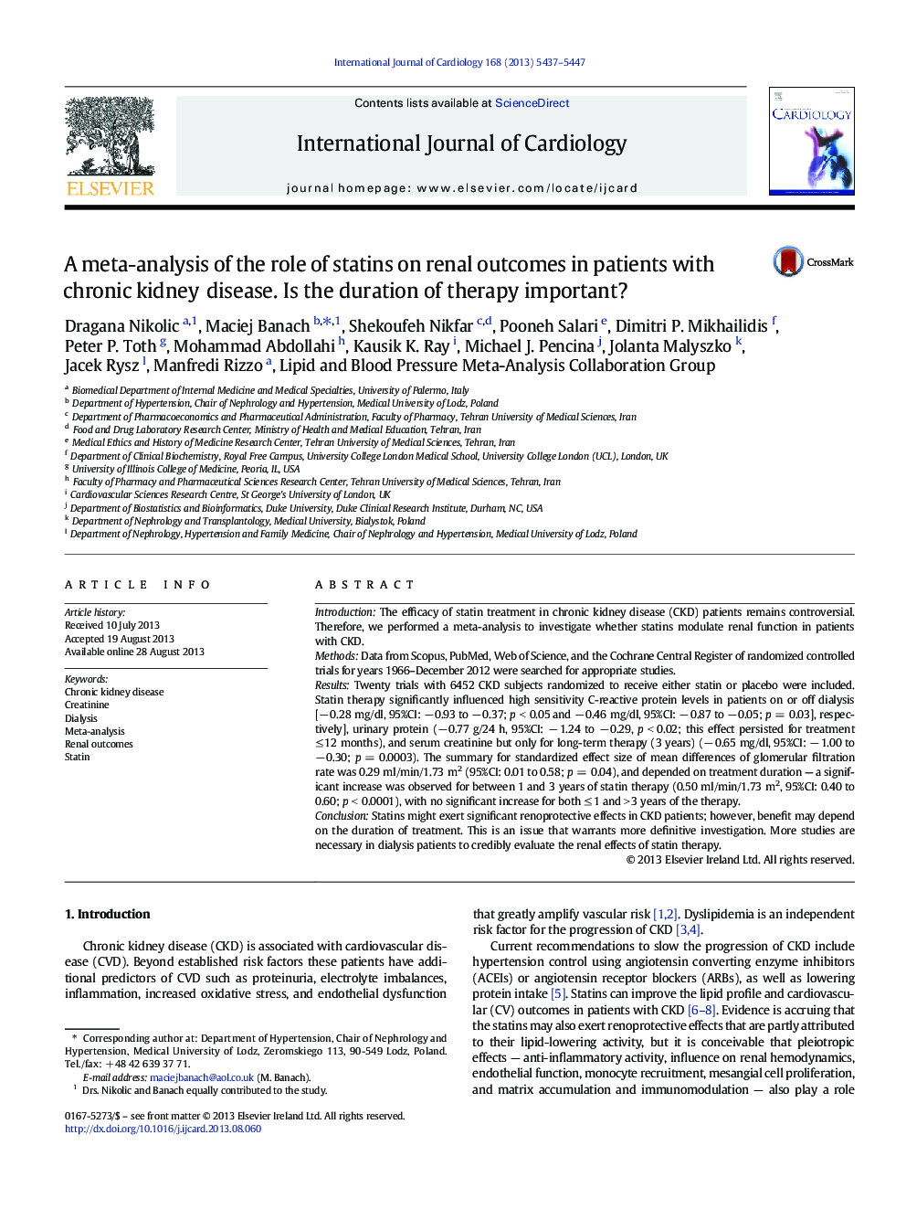 A meta-analysis of the role of statins on renal outcomes in patients with chronic kidney disease. Is the duration of therapy important?