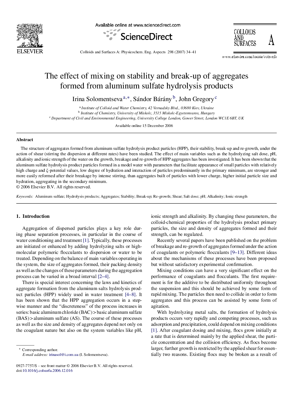 The effect of mixing on stability and break-up of aggregates formed from aluminum sulfate hydrolysis products