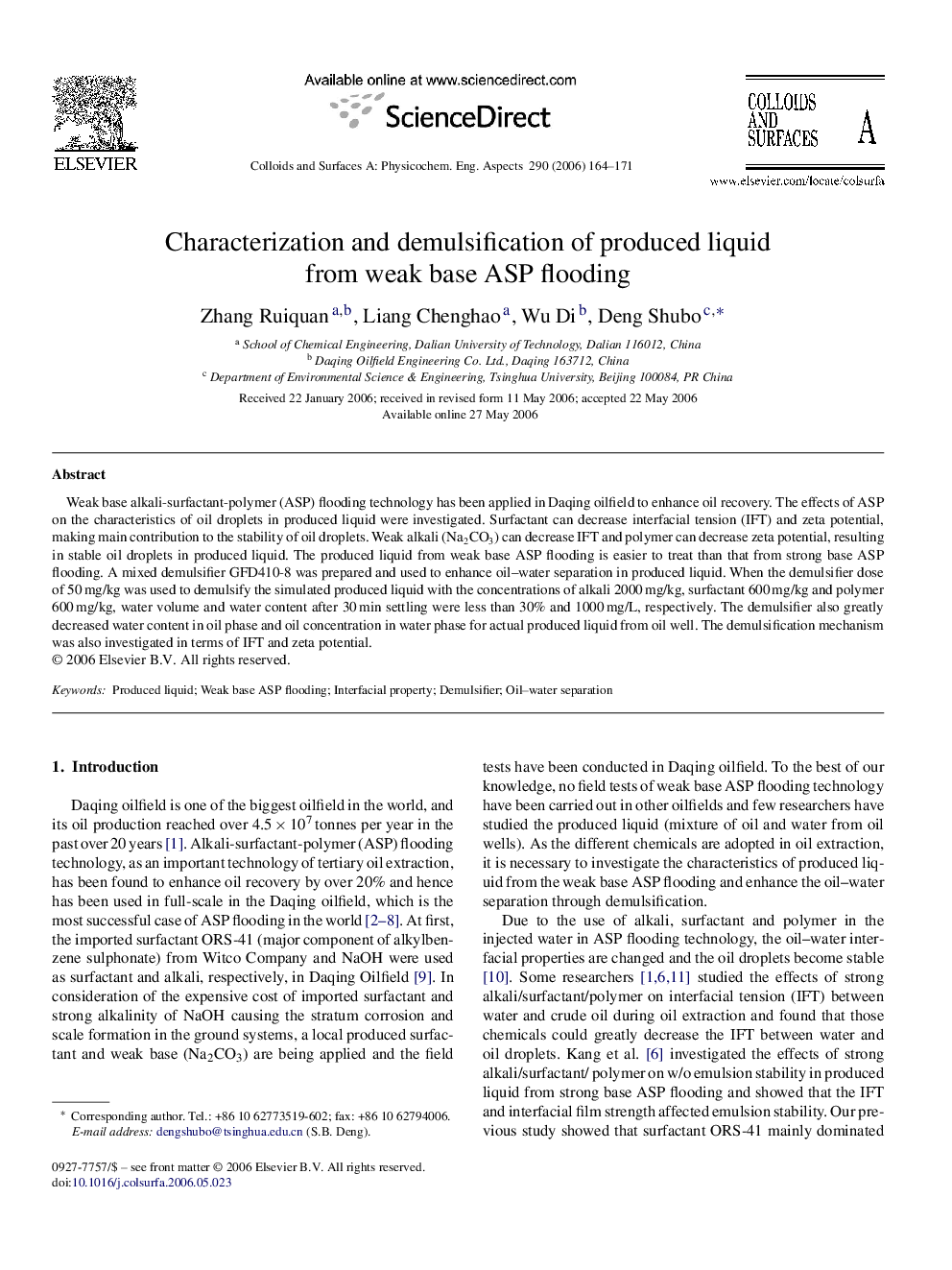 Characterization and demulsification of produced liquid from weak base ASP flooding