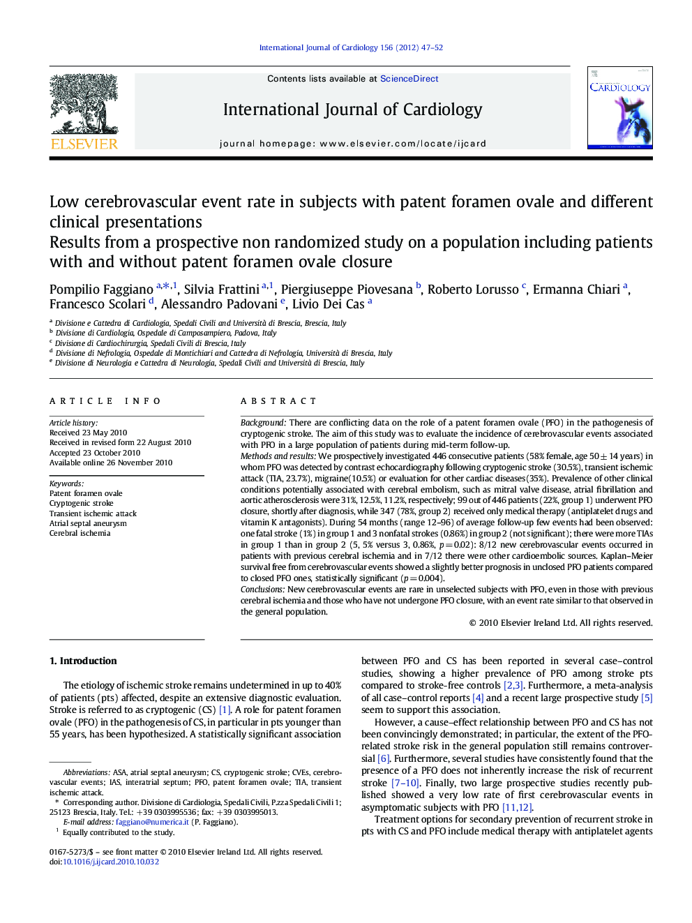 Low cerebrovascular event rate in subjects with patent foramen ovale and different clinical presentations: Results from a prospective non randomized study on a population including patients with and without patent foramen ovale closure