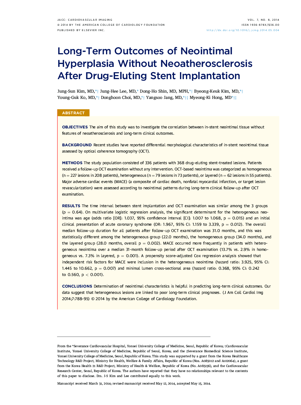 Long-Term Outcomes of Neointimal Hyperplasia Without Neoatherosclerosis After Drug-Eluting Stent Implantation