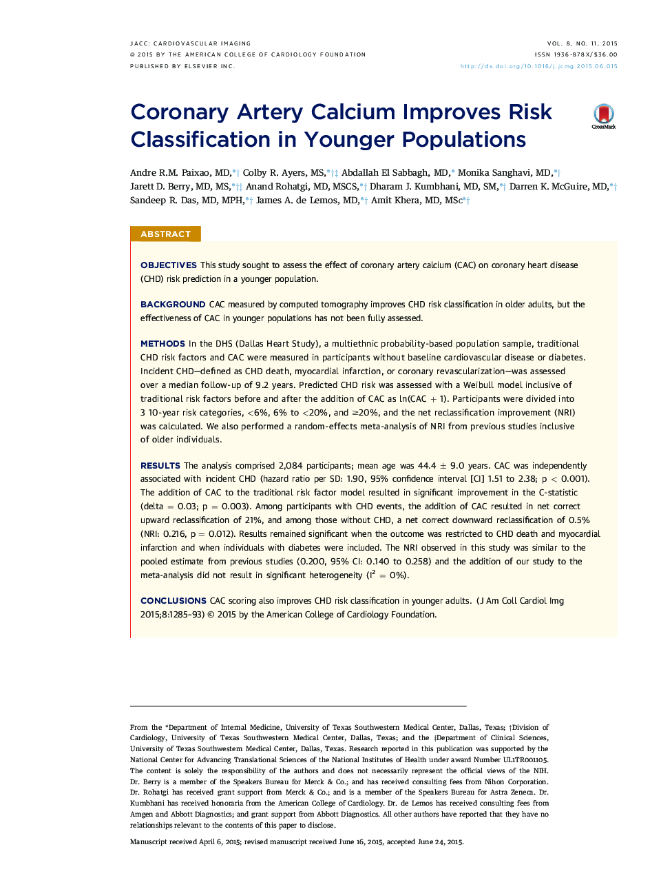 Coronary Artery Calcium Improves Risk Classification in Younger Populations