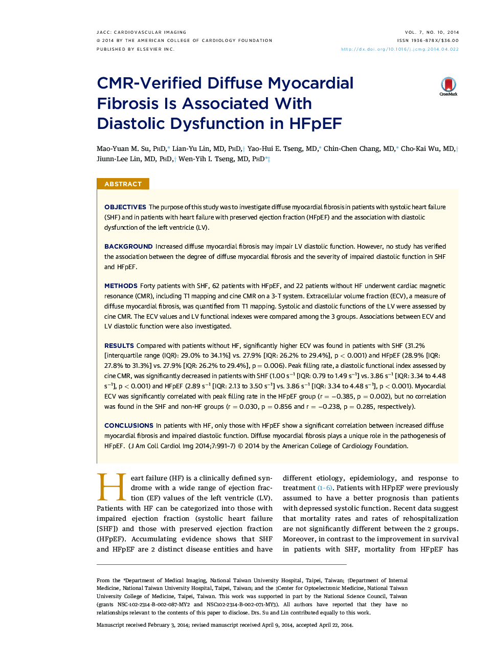 CMR-Verified Diffuse Myocardial FibrosisÂ IsÂ Associated With Diastolic DysfunctionÂ inÂ HFpEF