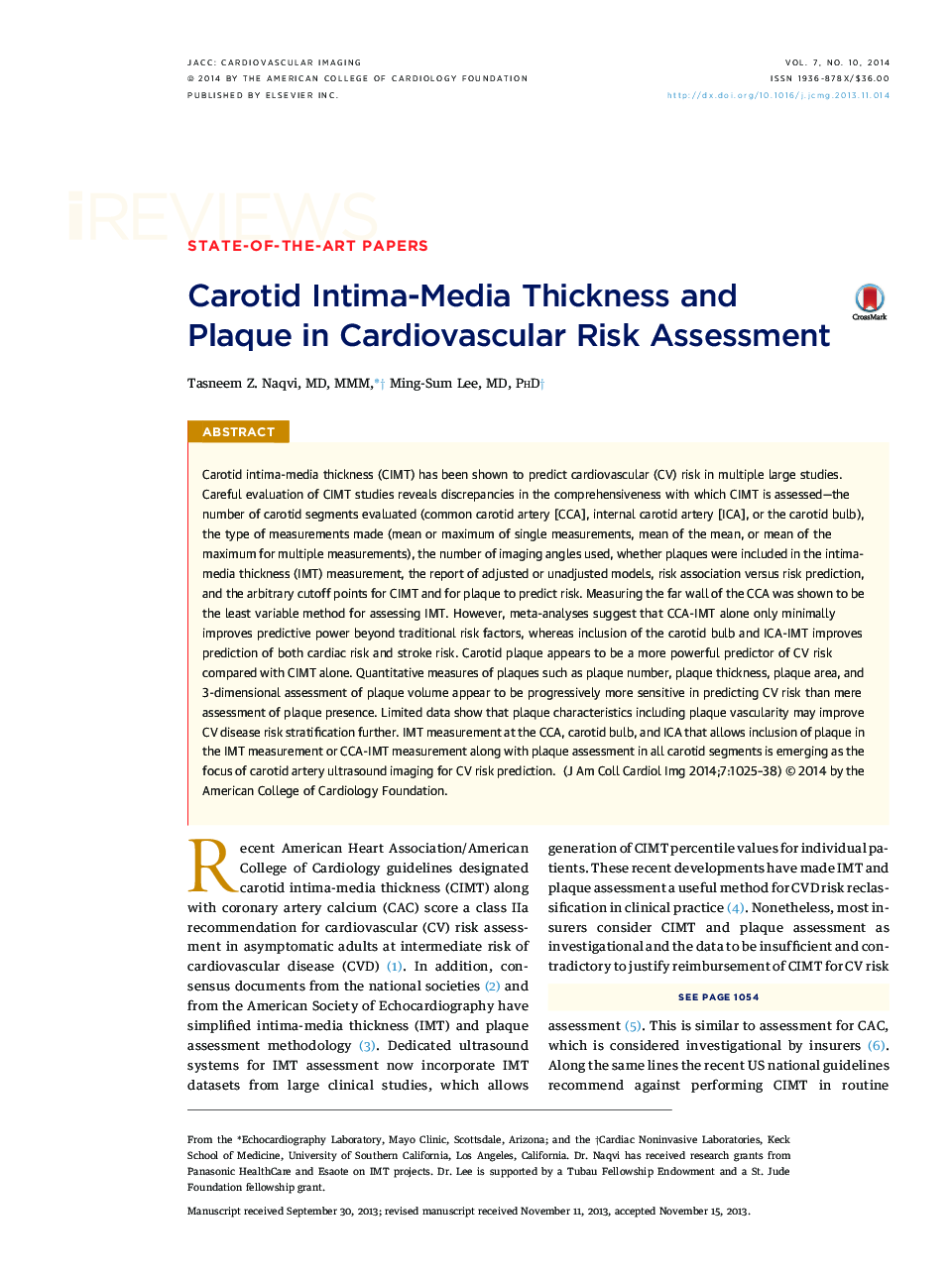 Carotid Intima-Media Thickness and PlaqueÂ in Cardiovascular Risk Assessment