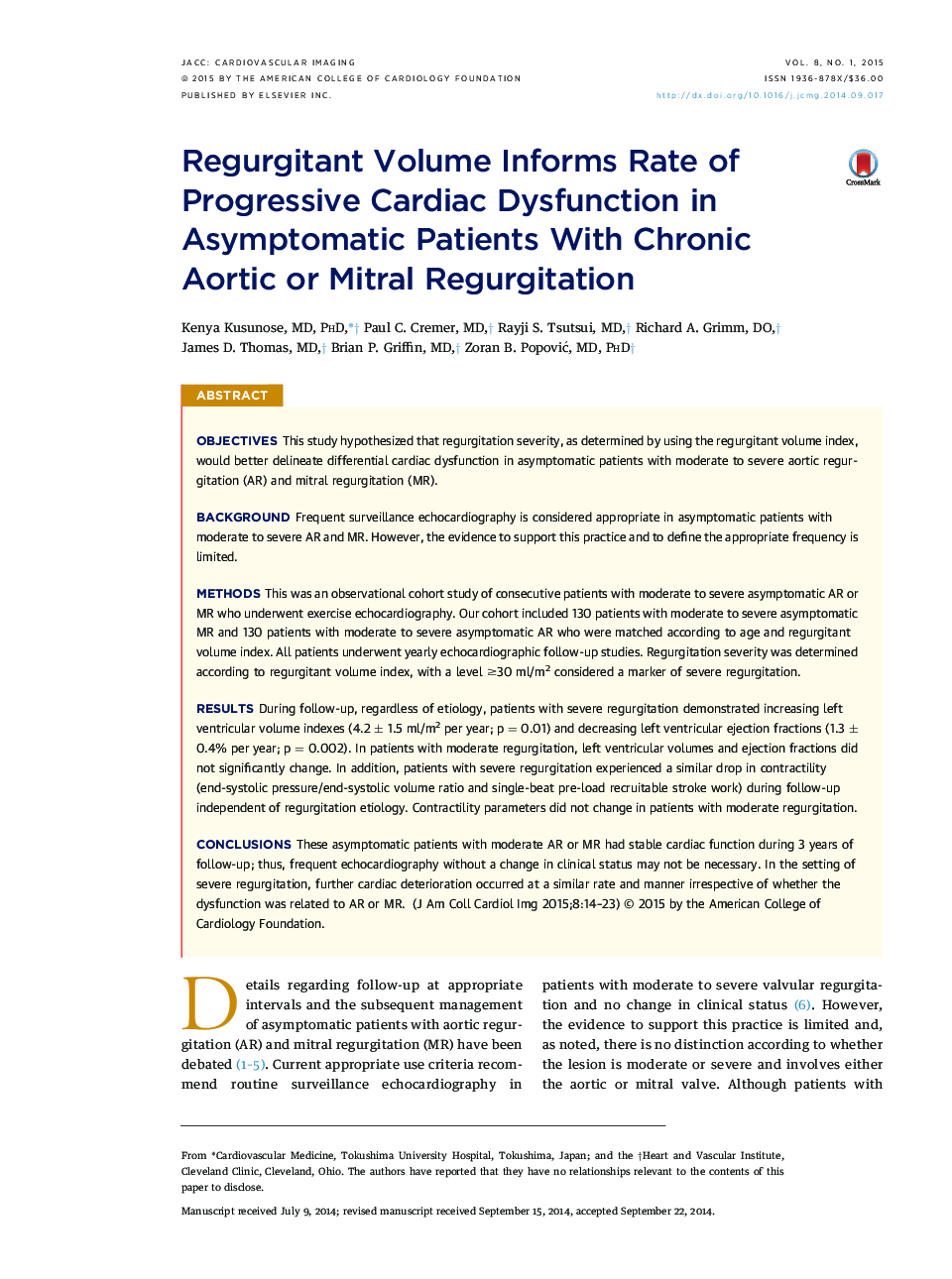 Regurgitant Volume Informs Rate of Progressive Cardiac Dysfunction in Asymptomatic Patients With Chronic Aortic or Mitral Regurgitation