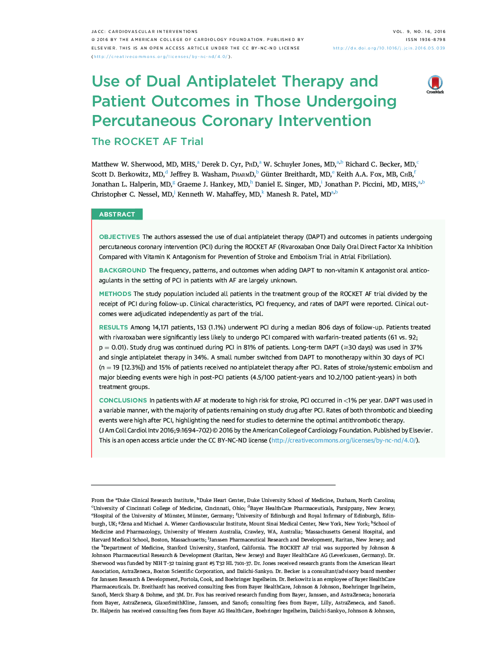 Use of Dual Antiplatelet Therapy and Patient Outcomes in Those Undergoing Percutaneous Coronary Intervention: The ROCKET AF Trial