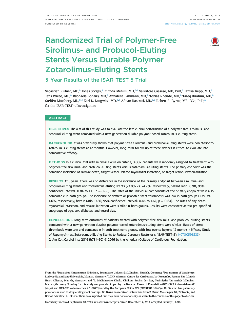 Randomized Trial of Polymer-Free Sirolimus- and Probucol-Eluting StentsÂ Versus Durable Polymer Zotarolimus-Eluting Stents: 5-Year Results of the ISAR-TEST-5 Trial